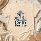 Drift Further T-Shirt