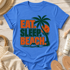 Eat. Sleep. Beach. T-Shirt