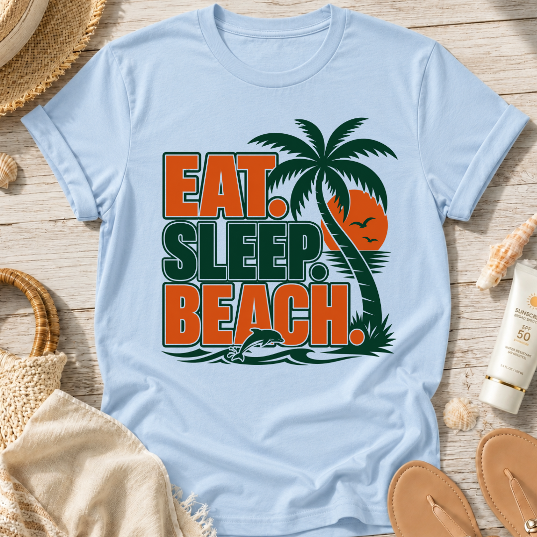 Eat. Sleep. Beach. T-Shirt