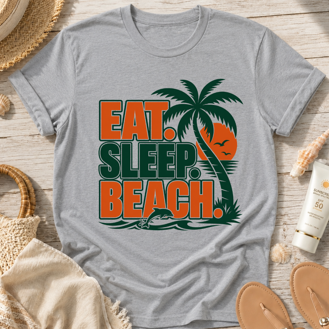 Eat. Sleep. Beach. T-Shirt