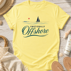 Emotionally Offshore T-Shirt