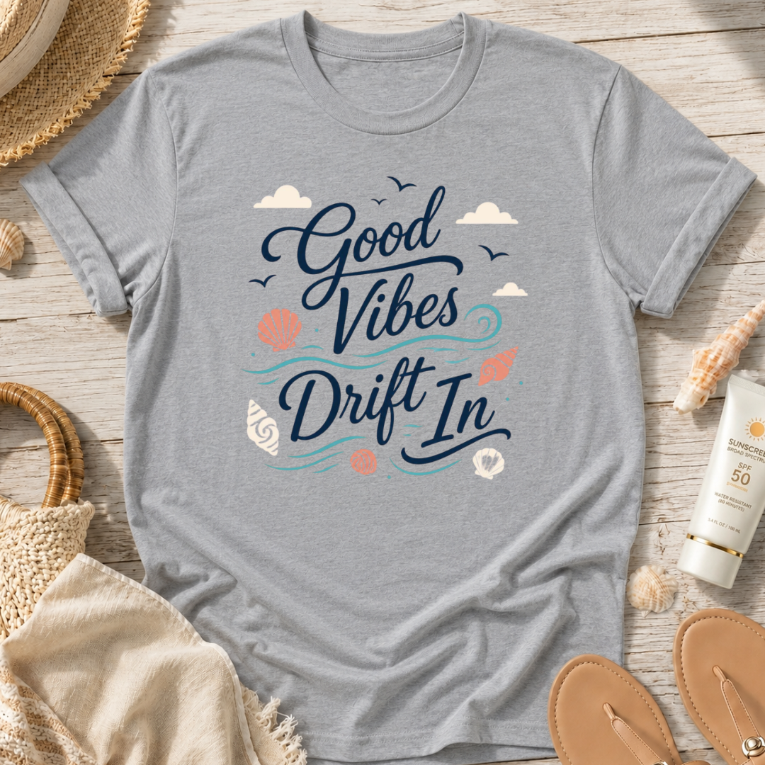 Good Vibes Drift In T-Shirt