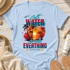 Salt Water Heals Everything T-Shirt