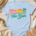 Here Comes The Sun T-Shirt