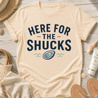 Here For The Shucks T-Shirt