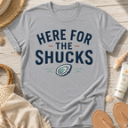 Here For The Shucks T-Shirt