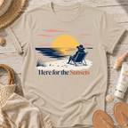 Here for the Sunsets T-Shirt
