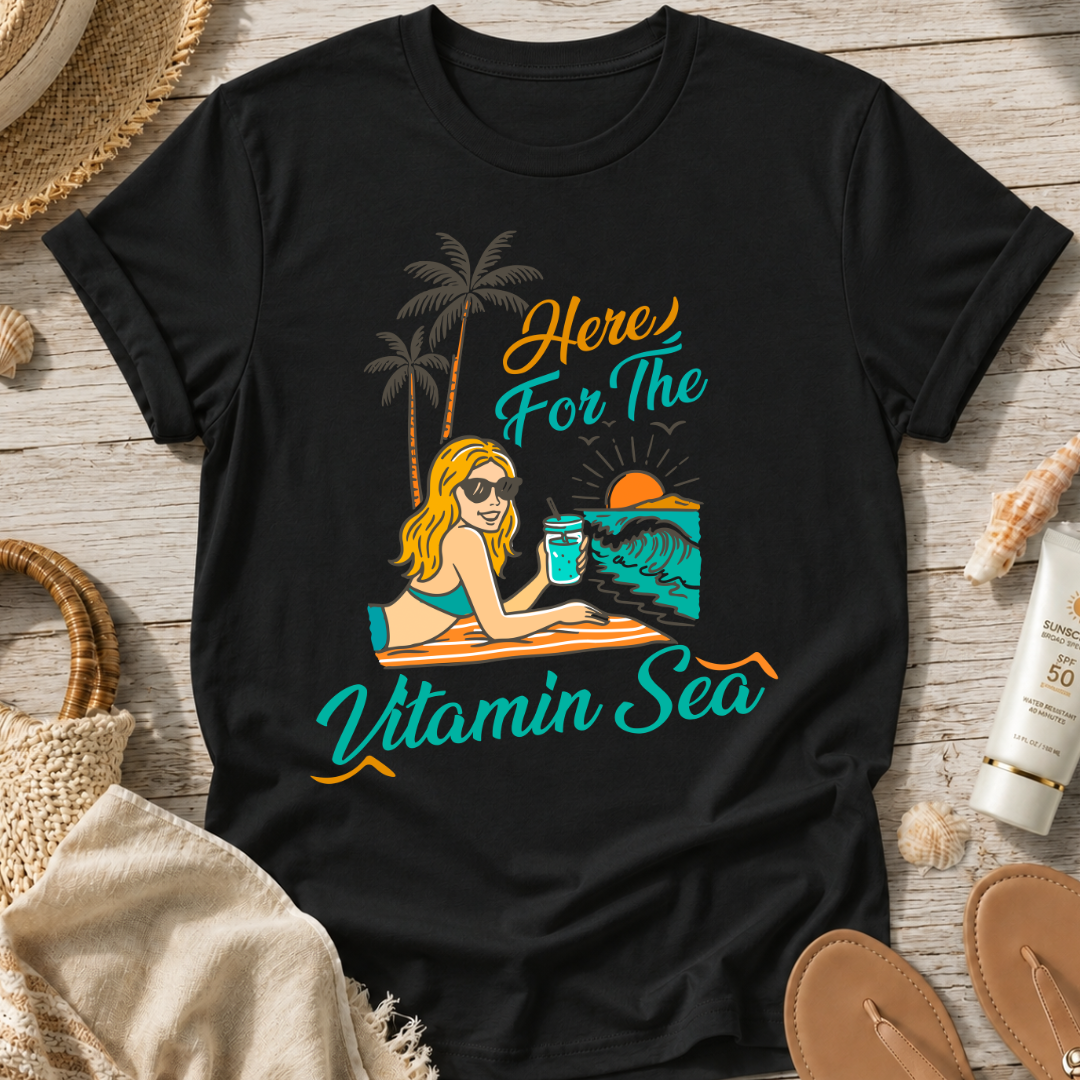 Here For The Vitamin Sea T-Shirt