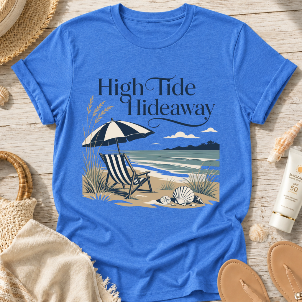 High Tide Hideaway Beach T-Shirt
