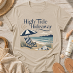 High Tide Hideaway Beach T-Shirt