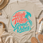 High Tides Good Vibes T-Shirt