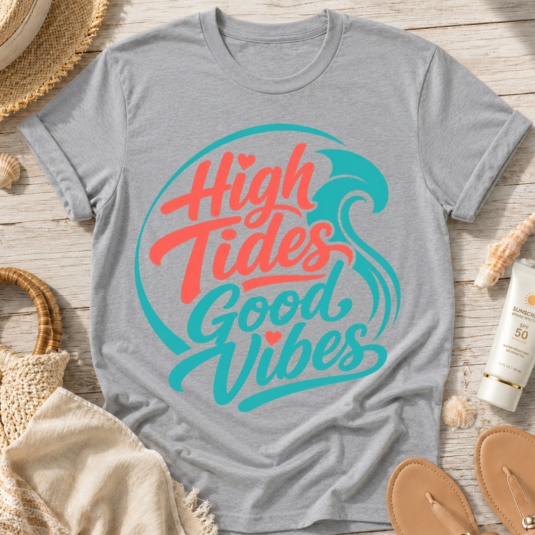High Tides Good Vibes T-Shirt