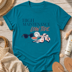 High Maintenance, Low Tide T-Shirt