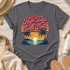 High Tides & Good Vibes T-Shirt