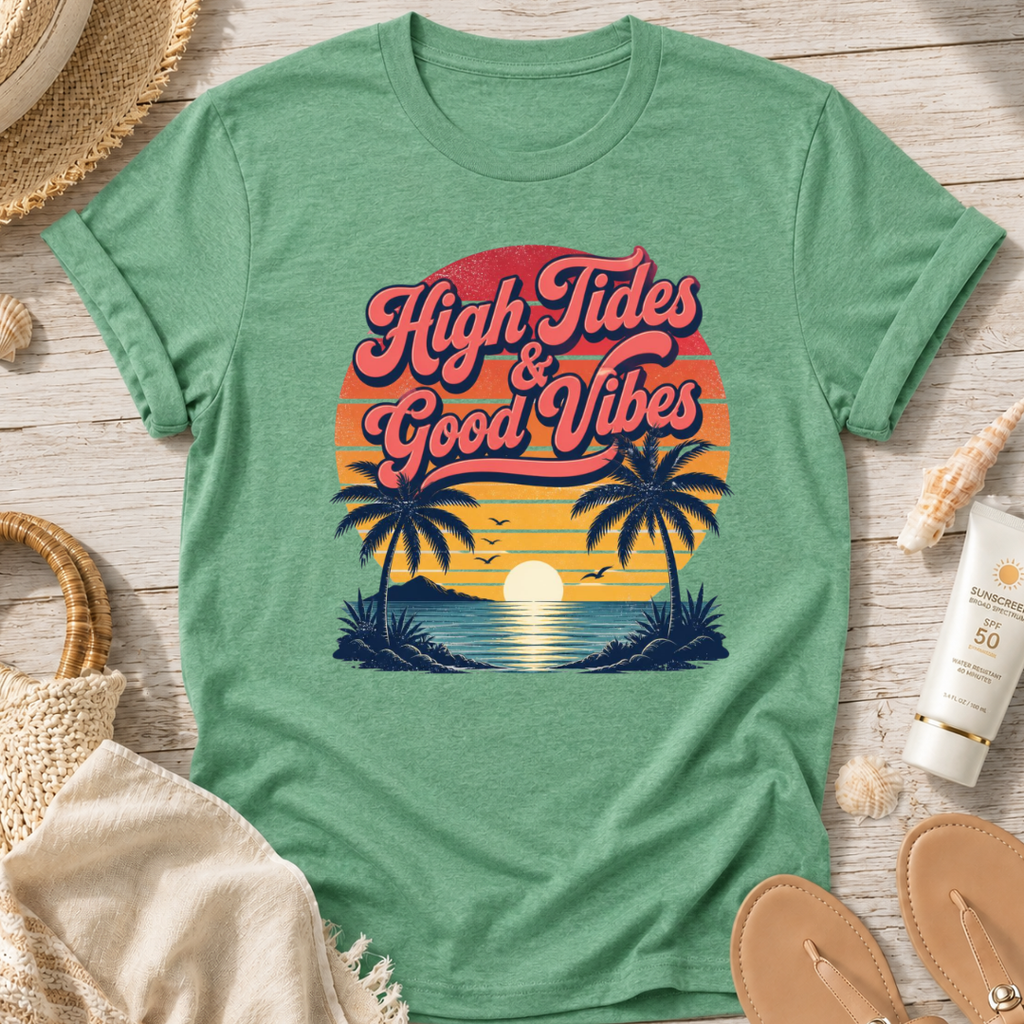 High Tides & Good Vibes T-Shirt
