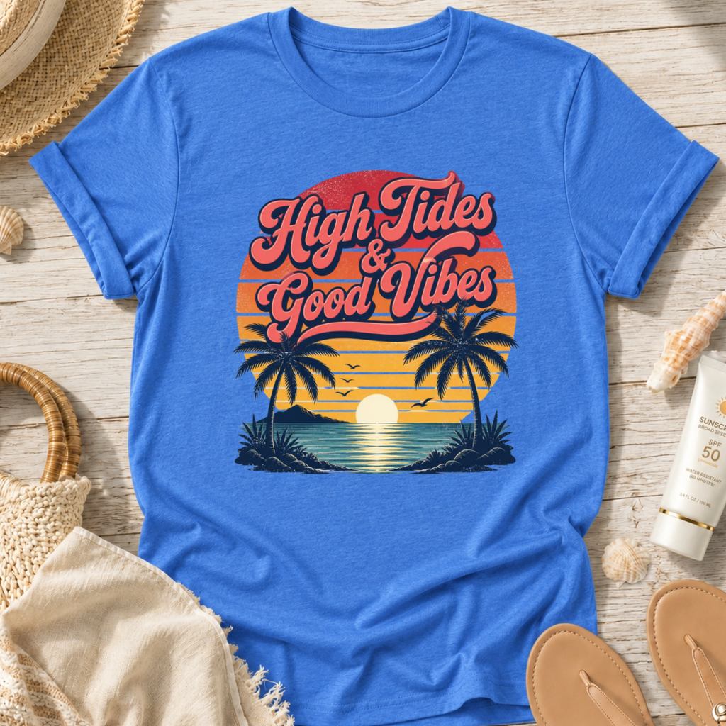 High Tides & Good Vibes T-Shirt