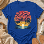 High Tides & Good Vibes T-Shirt