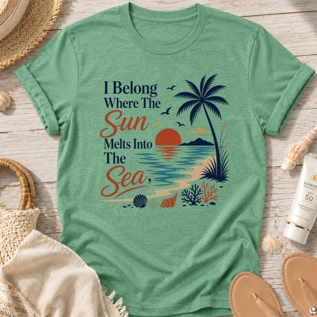 I Belong Where The Sun Melts Into The Sea T-Shirt
