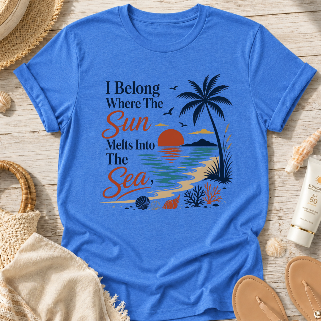 I Belong Where The Sun Melts Into The Sea T-Shirt