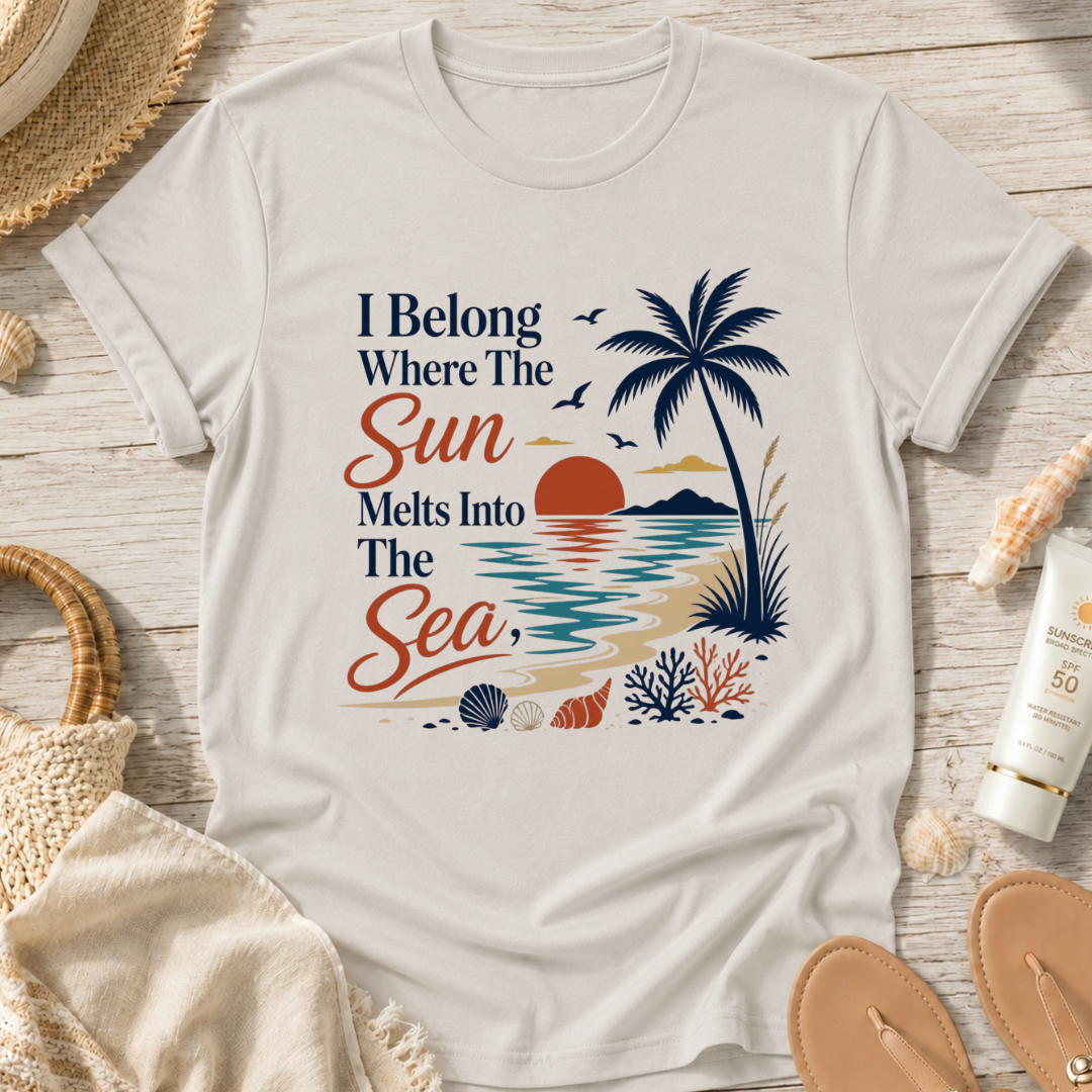 I Belong Where The Sun Melts Into The Sea T-Shirt
