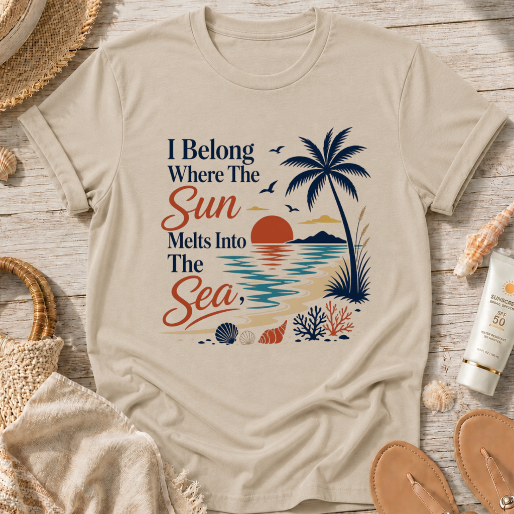 I Belong Where The Sun Melts Into The Sea T-Shirt