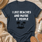 I Like Beaches T-Shirt