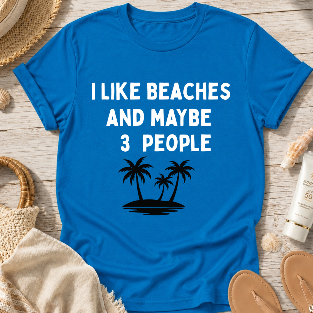 I Like Beaches T-Shirt