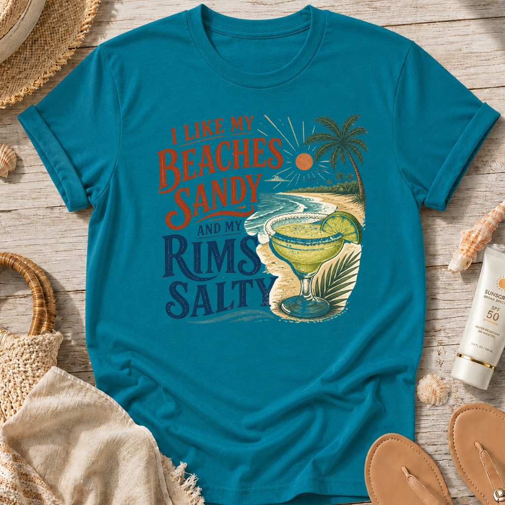 I Like My Beaches Sandy and My Rims Salty T-Shirt