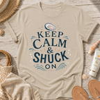 Keep Calm & Shuck On T-Shirt