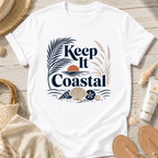 Keep It Coastal T-Shirt