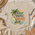 Keep Palm & Margarita On T-Shirt