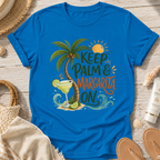 Keep Palm & Margarita On T-Shirt