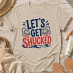 Let's Get Shucked T-Shirt