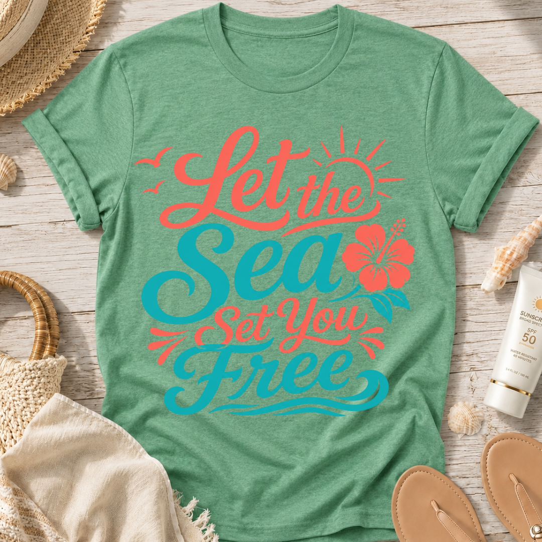 Let the Sea Set You Free T-Shirt