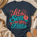 Let the Sea Set You Free T-Shirt