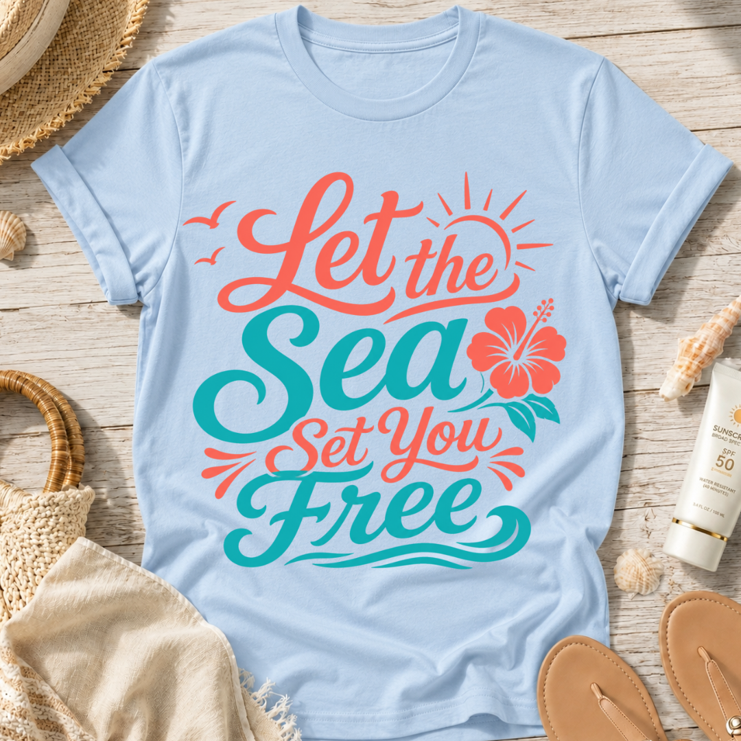 Let the Sea Set You Free T-Shirt