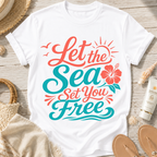Let the Sea Set You Free T-Shirt