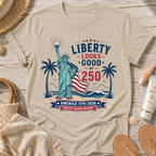 Liberty Looks Good at 250 T-Shirt