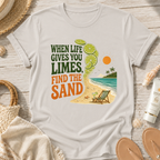 When Life Gives You Limes, Find the Sand T-Shirt