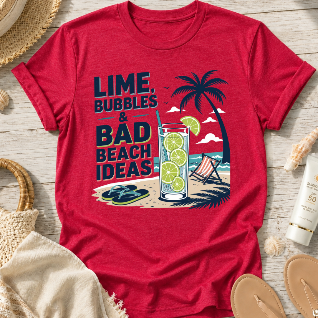Lime, Bubbles & Bad Beach Ideas T-Shirt