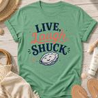 Live, Laugh, Shuck T-Shirt