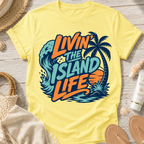 Livin' the Island Life T-Shirt