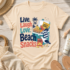 Live, Laugh, Love, Beach Snacks T-Shirt