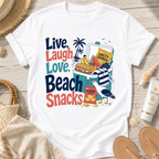 Live, Laugh, Love, Beach Snacks T-Shirt