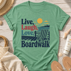 Live, Laugh, Love Boardwalk T-Shirt