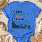 Live, Laugh, Love, Coast T-Shirt
