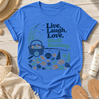 Live, Laugh, Love, Shell Hunting T-Shirt