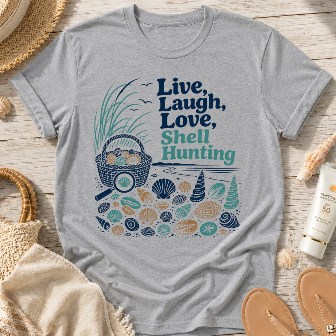 Live, Laugh, Love, Shell Hunting T-Shirt