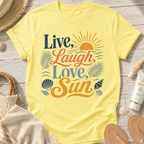Live, Laugh, Love, Sun T-Shirt