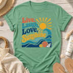 Live, Laugh, Love Sunshine T-Shirt